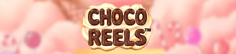 choco reels slot review